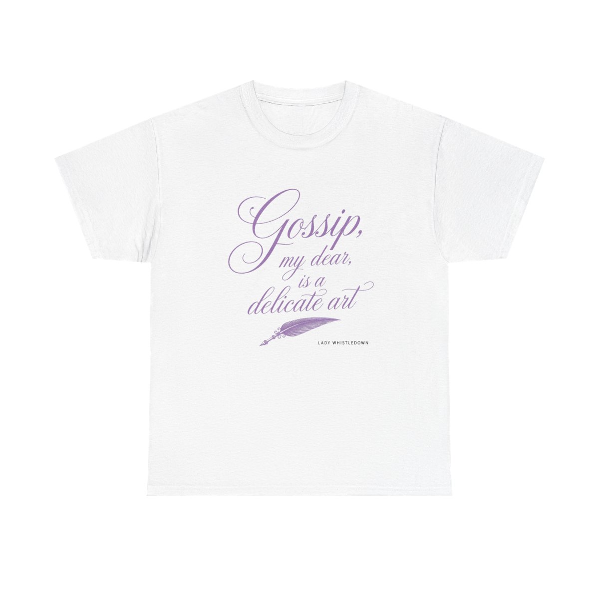 Bridgerton "Gossip, my dear, is a delicate art" Unisex Tee