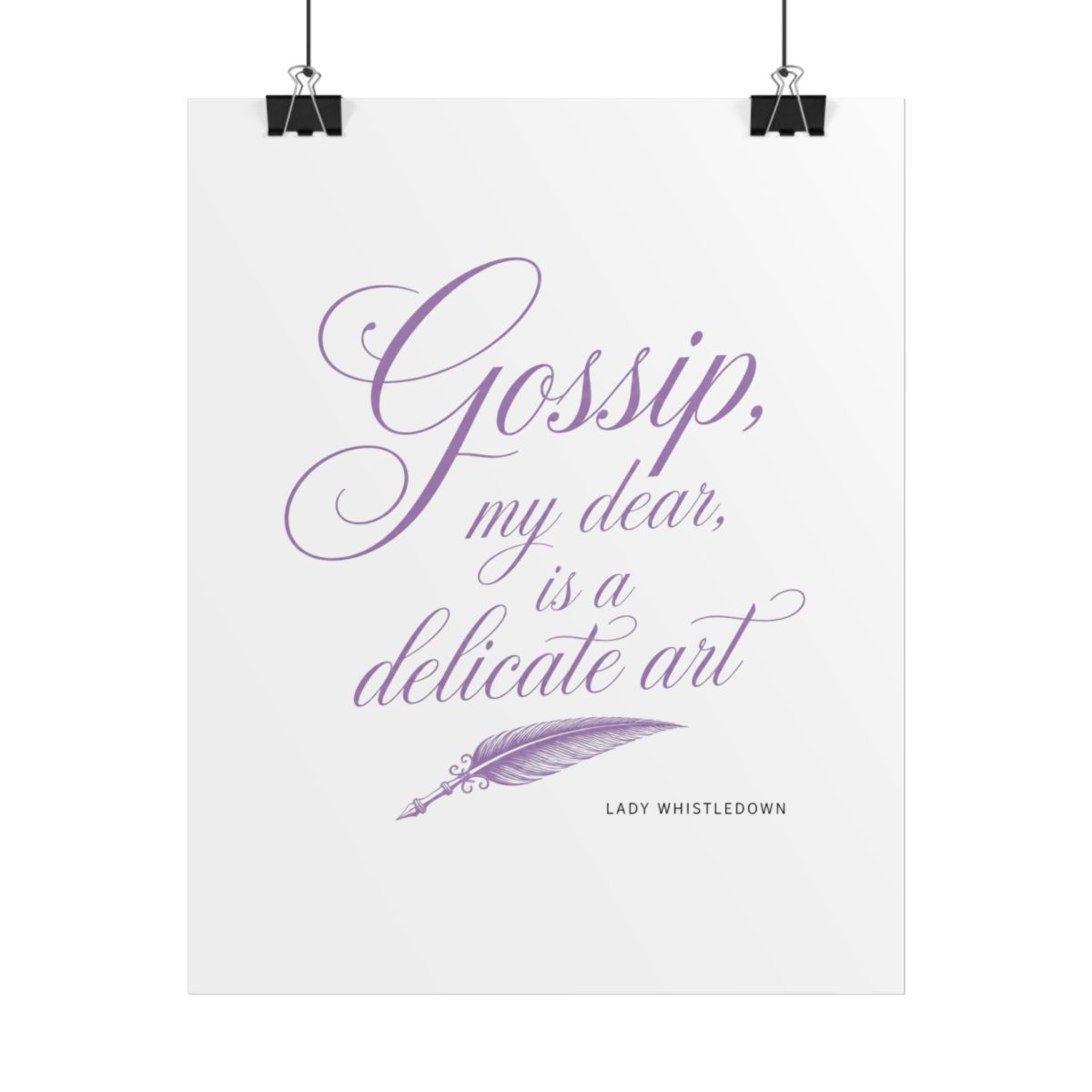 Bridgerton "Gossip, my dear, is a delicate art" Poster — official Bridgerton Posters & Wall Art